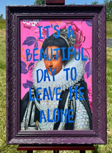 Load image into Gallery viewer, 'Leave Me Alone'