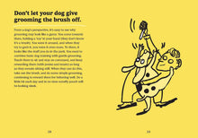 Load image into Gallery viewer, My Dog Thinks He's Human!?: Practical Advice For Dog Lovers