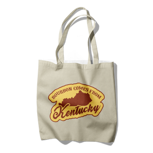 Bourbon Comes From Kentucky Canvas Tote Bag